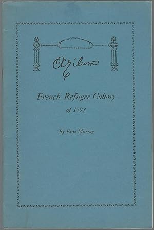 Imagen del vendedor de Azilium: French Refugee Colony of 1793 a la venta por Dorley House Books, Inc.