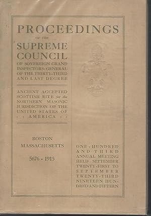 Imagen del vendedor de Proceedings of the Supreme Council.103rd Annual Meeting, Sept 21-23, 1915 a la venta por Dorley House Books, Inc.