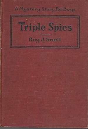 Bild des Verkufers fr Triple Spies (A Mystery Story for Boys Series) zum Verkauf von Dorley House Books, Inc.