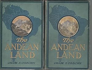 Seller image for The Andean Land (South America) (2.Volumes, complete) for sale by Dorley House Books, Inc.