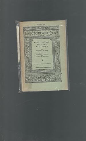 Image du vendeur pour Conciliation with the Colonies (Riverside Literature Series #100) mis en vente par Dorley House Books, Inc.