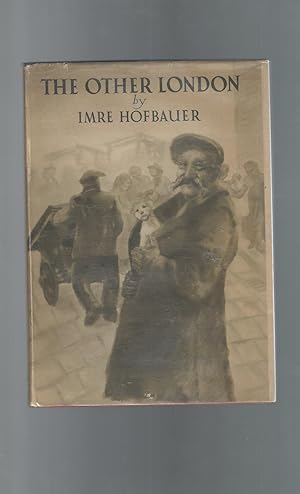 Imagen del vendedor de The Other London: A Volume of Drawings By Imre Hofcauer a la venta por Dorley House Books, Inc.