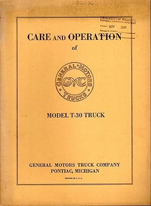 Imagen del vendedor de Care and Operation of Model T-30 Truck a la venta por Dorley House Books, Inc.