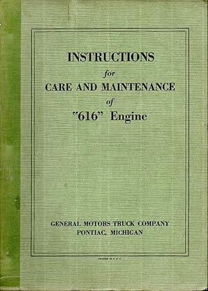Imagen del vendedor de Instructions for Care and Operation of '616 Engine a la venta por Dorley House Books, Inc.
