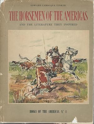 Seller image for The Horsemen of the Americas and the Literature They Inspired for sale by Dorley House Books, Inc.