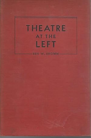 Seller image for Theatre at the Left [Signed by Author] for sale by Dorley House Books, Inc.