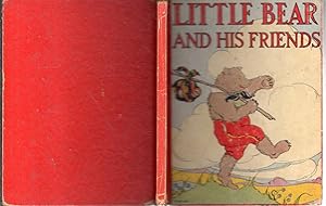 Seller image for Little Bear And His Friends for sale by Dorley House Books, Inc.