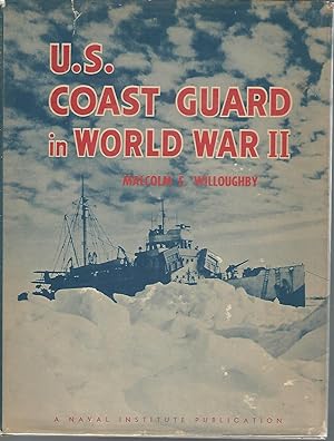Seller image for The U.S. Coast Guard in World War II for sale by Dorley House Books, Inc.