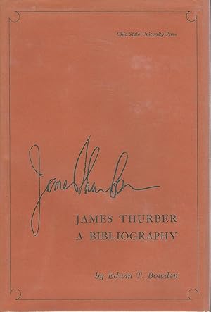 Image du vendeur pour James Thurber: A Bibliography mis en vente par Dorley House Books, Inc.