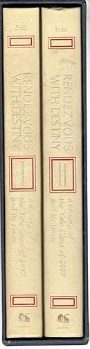 Bild des Verkufers fr Rendezvous with Destiny: A History of the Yale Class of 1937 and its Times (2 volumes in Slipcase) zum Verkauf von Dorley House Books, Inc.