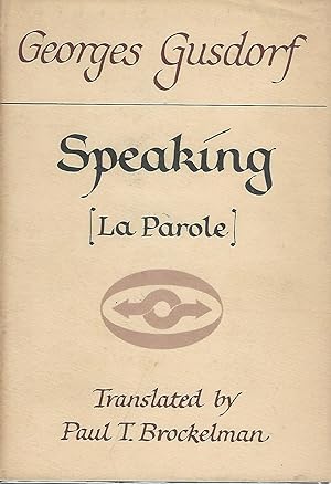 Seller image for Speaking (La Parole) for sale by Dorley House Books, Inc.