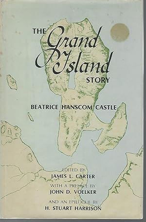 Seller image for The Grand Island Story for sale by Dorley House Books, Inc.