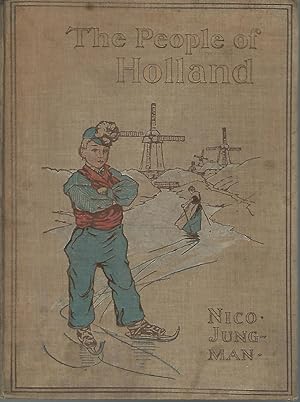 Imagen del vendedor de The People of Holland a la venta por Dorley House Books, Inc.