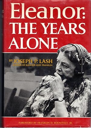 Imagen del vendedor de Eleanor: The Years Alone a la venta por Dorley House Books, Inc.