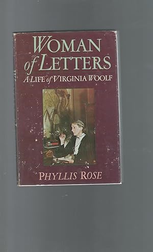 Immagine del venditore per Woman of Letters: A Life of Virrginia Woolf venduto da Dorley House Books, Inc.