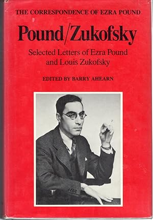 Immagine del venditore per Pound/Zukofsky: Selected Letters of Exra Pound and Louis Zukofsky venduto da Dorley House Books, Inc.