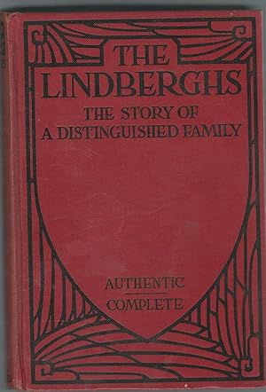 Seller image for The Lindberghs: The Story of a Distinguished Family for sale by Dorley House Books, Inc.