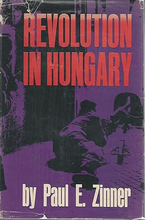 Imagen del vendedor de Revolution in Hungary a la venta por Dorley House Books, Inc.