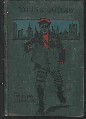 Immagine del venditore per The Young Outlaw; or, Adrift in the Streets venduto da Dorley House Books, Inc.