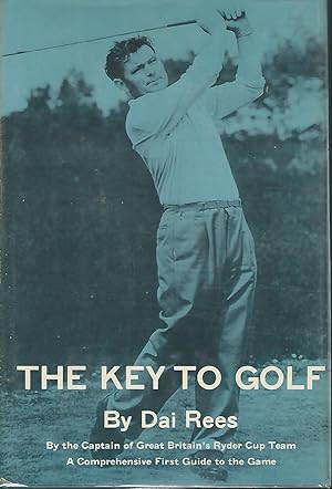 Imagen del vendedor de The Key To Golf a la venta por Dorley House Books, Inc.