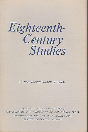 Bild des Verkufers fr Eighteenth-Century Studies - An Interdisciplinary Journal - Spring 1973, Vol. 6, No. 3 zum Verkauf von Dorley House Books, Inc.