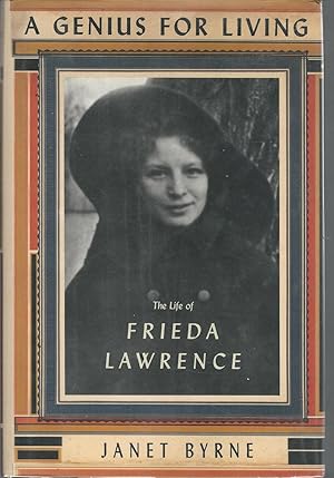 Imagen del vendedor de A Genius for Living: The Life of Freida Lawrence a la venta por Dorley House Books, Inc.