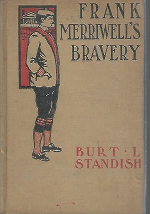 Bild des Verkufers fr Frank Merriwell's Bravery (#6 in series) zum Verkauf von Dorley House Books, Inc.