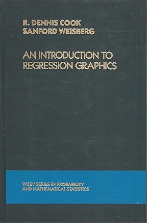 Imagen del vendedor de An Introduction To Regression Graphics (Wiley Series in Probability And Statistics)[SIGNED & Insc By Authors] a la venta por Dorley House Books, Inc.