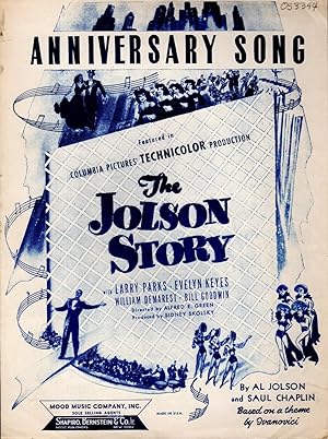 Seller image for SHEET MUSIC: "Anniversary Song".featured in Columbia Pictures' Technicolor Production THE JOLSON STORY for sale by Dorley House Books, Inc.