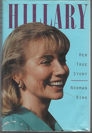 Seller image for Hillary: Her True Story for sale by Dorley House Books, Inc.
