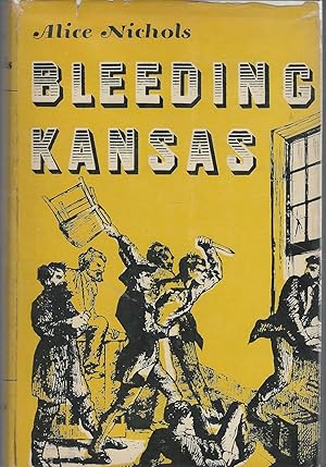 Seller image for Bleeding Kansas for sale by Dorley House Books, Inc.