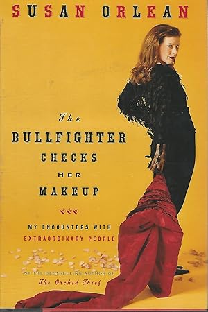 Imagen del vendedor de The Bullfighter Checks Her Makeup [Signed by Author] a la venta por Dorley House Books, Inc.