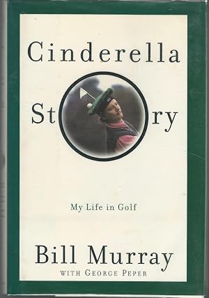 Seller image for Cinderella Story: My Life in Golf for sale by Dorley House Books, Inc.