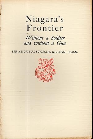 Immagine del venditore per Niagara's Frontier: Without a Soldier and Without a Gun venduto da Dorley House Books, Inc.