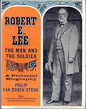 Bild des Verkufers fr Robert E. Lee: The Man and the Soldier zum Verkauf von Dorley House Books, Inc.