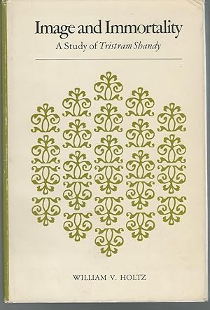 Seller image for Image and Immortality: A Study of Tristram Shandy for sale by Dorley House Books, Inc.