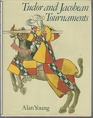 Seller image for Tudor and Jacobean Tournaments for sale by Dorley House Books, Inc.