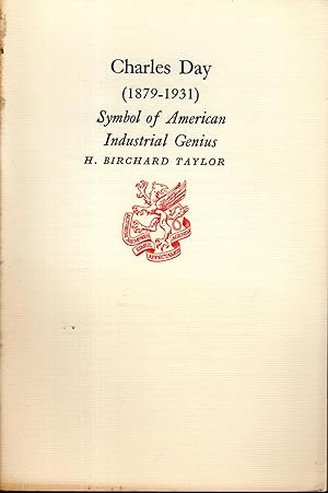 Bild des Verkufers fr Charles Day (1879-1931): Symbol of American Industrial Genius zum Verkauf von Dorley House Books, Inc.
