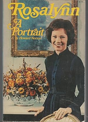 Seller image for Rosalynn: A Portrais for sale by Dorley House Books, Inc.