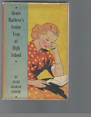 Seller image for Grace Harlowe's Senior Year at High School for sale by Dorley House Books, Inc.