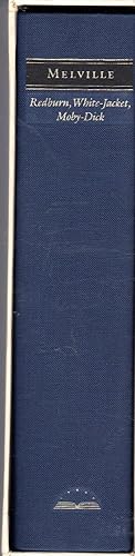 Bild des Verkäufers für Redburn: His First Voyage; White-Jacket: Or, the World in a Man-of-War; Moby-Dick, or, the Whale zum Verkauf von Dorley House Books, Inc.