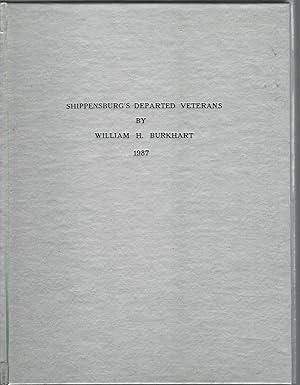 Immagine del venditore per Shippensburg's Departed Veterans to 1986 venduto da Dorley House Books, Inc.