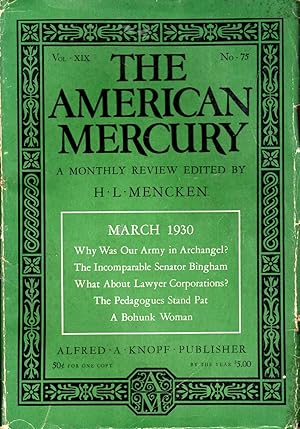 Image du vendeur pour The American Mercury Volume XIX, No. 75; March, 1930 mis en vente par Dorley House Books, Inc.