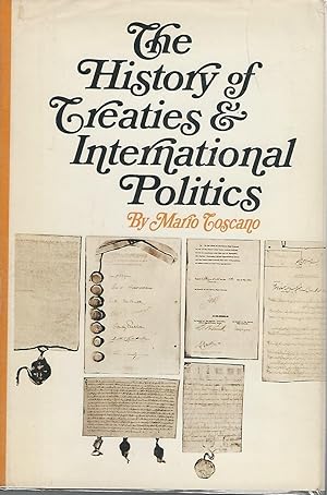 Seller image for THe History Of Treaties & International Politics (Part I) for sale by Dorley House Books, Inc.