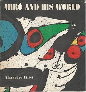 Image du vendeur pour Miro and His World mis en vente par Dorley House Books, Inc.