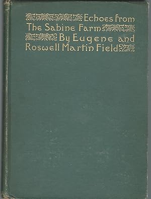 Seller image for Echoes From The Sabine Farm for sale by Dorley House Books, Inc.