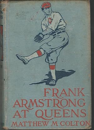 Image du vendeur pour Frank Armstrong at Queens mis en vente par Dorley House Books, Inc.