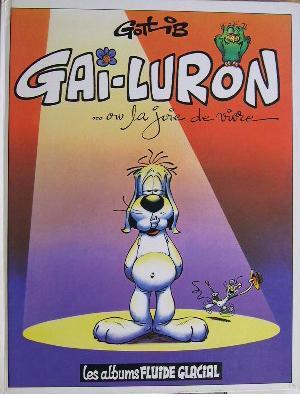 Image du vendeur pour Gai-luron ou la joie de vivre. mis en vente par Librairie les mains dans les poches