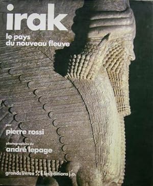 Seller image for IRAK. Le pays du nouveau fleuve. for sale by Librairie les mains dans les poches