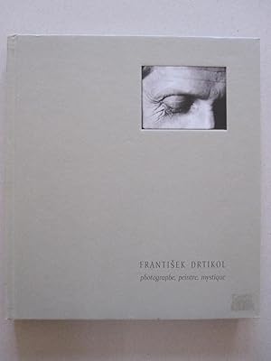 Frantisek Drtikol - Photographe, peintre, mystique